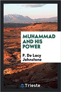 MUHAMMAD AND HIS POWER