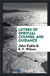 Letters of Spiritual Counsel and Guidance
