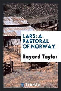 LARS: A PASTORAL OF NORWAY