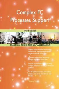 Complex FC Processes Support Third Edition