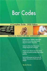 Bar Codes A Complete Guide - 2020 Edition