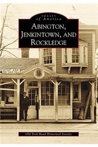 Abington, Jenkintown, and Rockledge