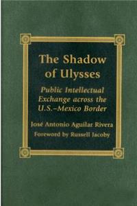 The Shadow of Ulysses