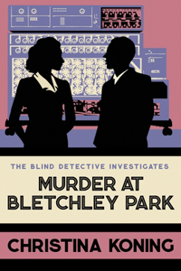 Murder at Bletchley Park