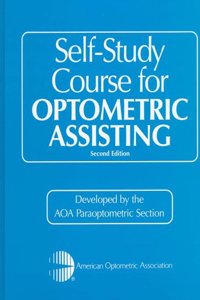 Self-Study Course for Optometric Assisting
