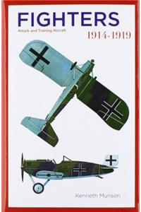 Fighters 1914-1919: Attack and Training Aircraft