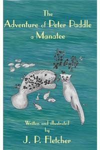 The Adventure of Peter Paddle