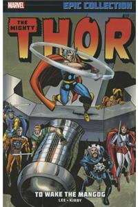 Thor Epic Collection: To Wake the Mangog