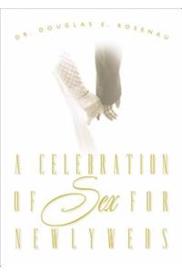 Celebration of Sex for Newlyweds