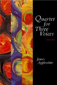 Quartet for Three Voices: Poems