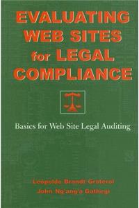 Evaluating Web Sites for Legal Compliance