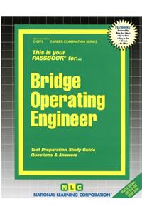 Bridge Operating Engineer