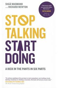 Stop Talking, Start Doing