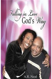 Falling In Love God's Way