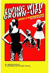 Living With Grown-Ups