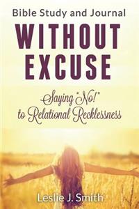 Without Excuse - Saying 