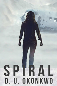 Spiral (The Salzburg Saga Book 1)
