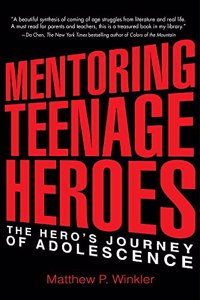 Mentoring Teenage Heroes