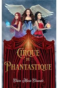 Cirque du Phantastique