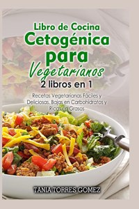 Libro de Cocina Cetogénica para Vegetarianos