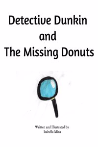 Detective Dunkin and The Missing Donuts