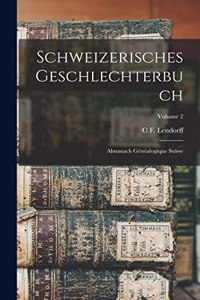 Schweizerisches Geschlechterbuch