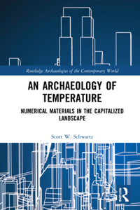 An Archaeology of Temperature