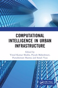 Computational Intelligence in Urban Infrastructure