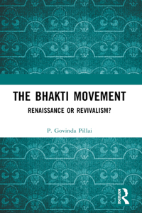 The Bhakti Movement