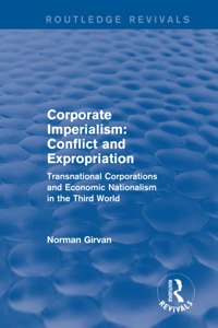Corporate imperialism: Conflict and expropriation