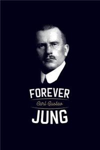 Forever Carl Gustav Jung