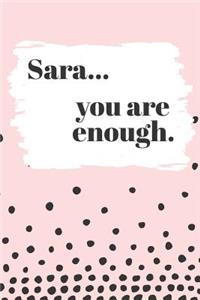 Sara's You Are Enough
