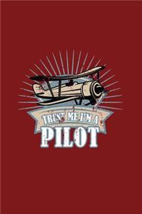 Trust Me I'm A Pilot