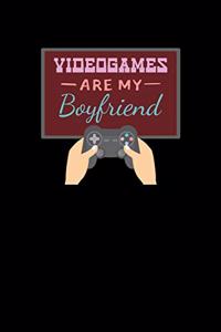 Videogames Are My Boyfriend