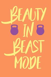 Beauty in Beast Mode