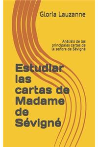 Estudiar las cartas de Madame de Sévigné