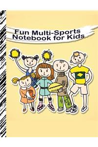 Fun Multi-Sports Notebook for Kids