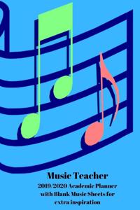 Music Teacher 2019-2020 Academic Planner