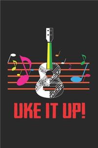 Uke it Up!