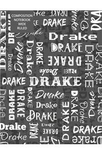 Drake Composition Notebook Wide Ruled
