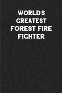 World's Greatest Forest Fire Fighter