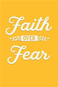 Faith Over Fear