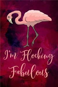 I'm Flocking Fabulous