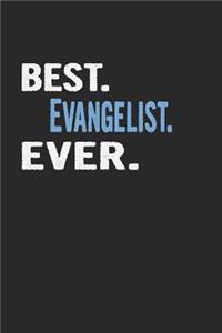Best. Evangelist. Ever.