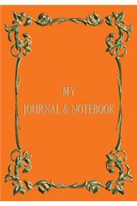 My Journal & Notebook