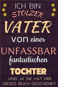 Ich bin stolzer Vater von einer unfassbar fantastischen Tochter und ja sie hat mir dieses Buch geschenkt.
