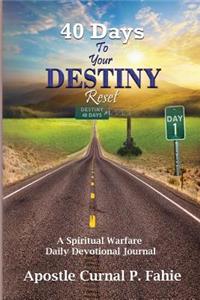 40 Days To Your Destiny Reset