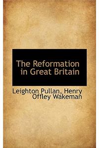 The Reformation in Great Britain