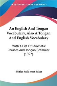 English And Tongan Vocabulary, Also A Tongan And English Vocabulary