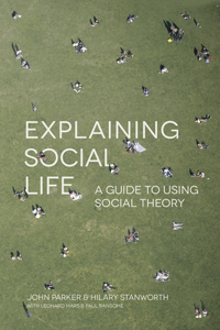 Explaining Social Life